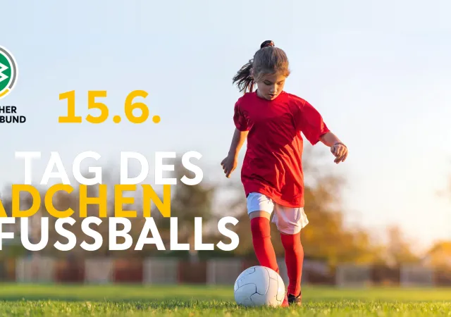 Tag des Mädchenfußballs am 15.6.