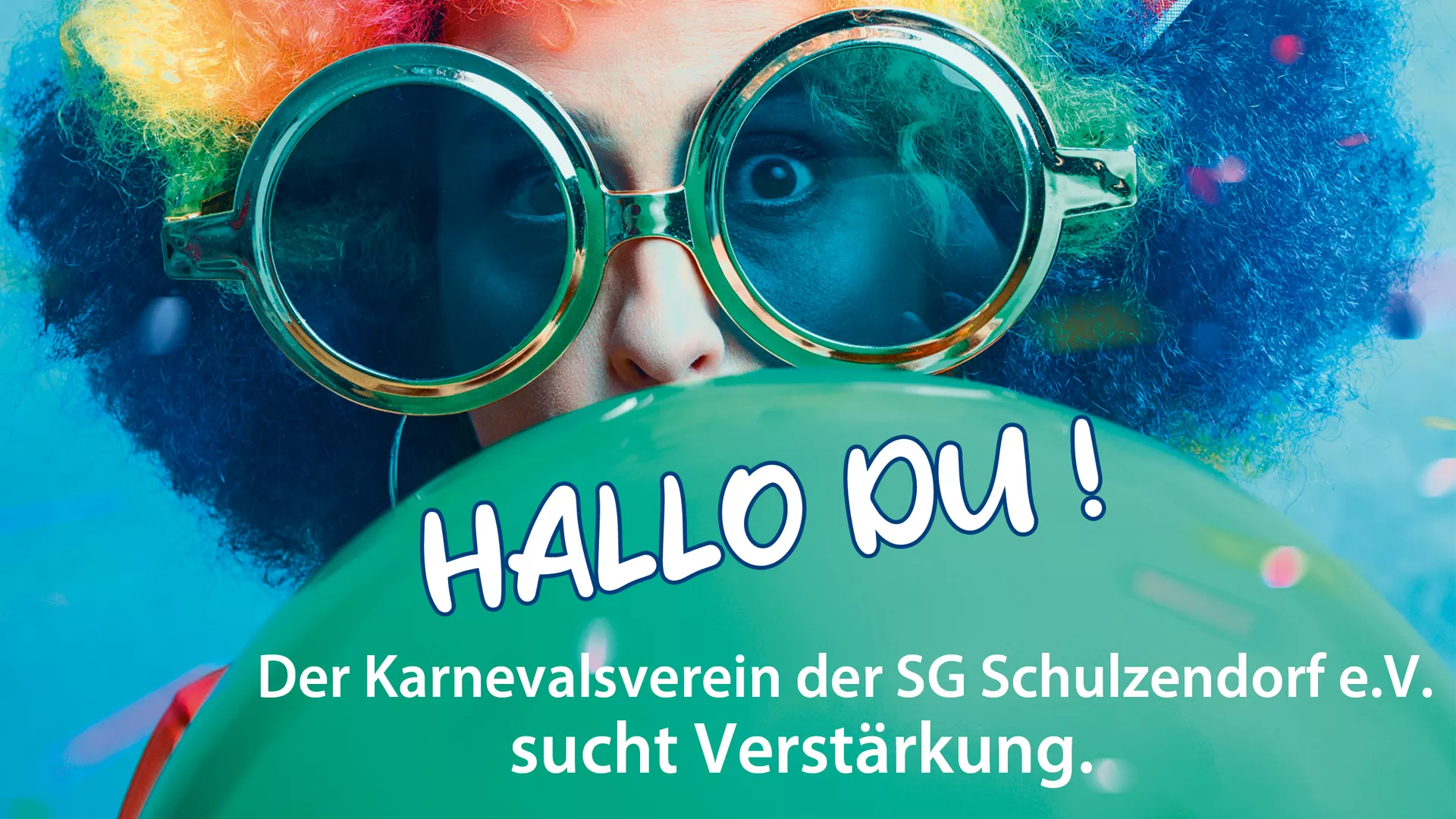 Der Karnevalsverein sucht Verstärkung